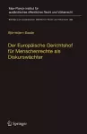 Der Europäische Gerichtshof für Menschenrechte als Diskurswächter cover