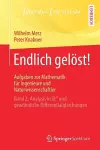 Endlich Gelöst! Aufgaben Zur Mathematik Für Ingenieure Und Naturwissenschaftler cover