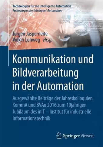 Kommunikation Und Bildverarbeitung in Der Automation cover