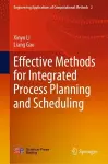 Effective Methods for Integrated Process Planning and Scheduling cover