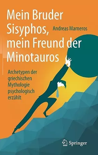 Mein Bruder Sisyphos, Mein Freund Der Minotauros cover