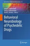 Behavioral Neurobiology of Psychedelic Drugs cover