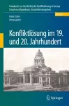 Konfliktlösung im 19. und 20. Jahrhundert cover