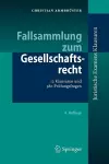 Fallsammlung zum Gesellschaftsrecht cover