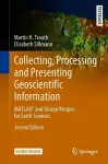 Collecting, Processing and Presenting Geoscientific Information cover