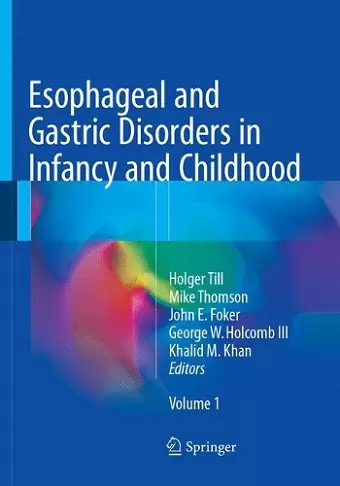 Esophageal and Gastric Disorders in Infancy and Childhood cover