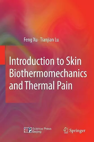 Introduction to Skin Biothermomechanics and Thermal Pain cover