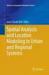 Spatial Analysis and Location Modeling in Urban and Regional Systems cover