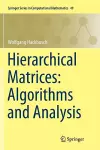 Hierarchical Matrices: Algorithms and Analysis cover