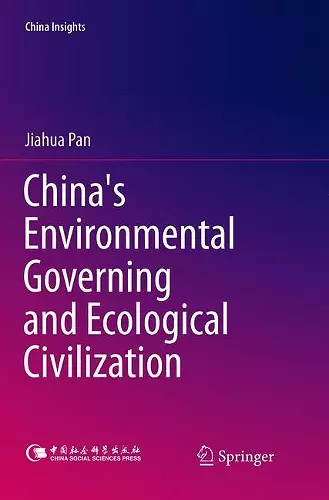 China's Environmental Governing and Ecological Civilization cover