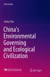 China's Environmental Governing and Ecological Civilization cover