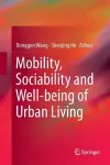 Mobility, Sociability and Well-being of Urban Living cover