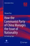 How the Communist Party of China Manages the Issue of Nationality cover