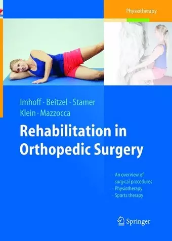 Rehabilitation in Orthopedic Surgery cover