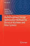 Multidisciplinary Design Optimization Methods for Electrical Machines and Drive Systems cover