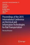 Proceedings of the 2015 International Conference on Electrical and Information Technologies for Rail Transportation cover