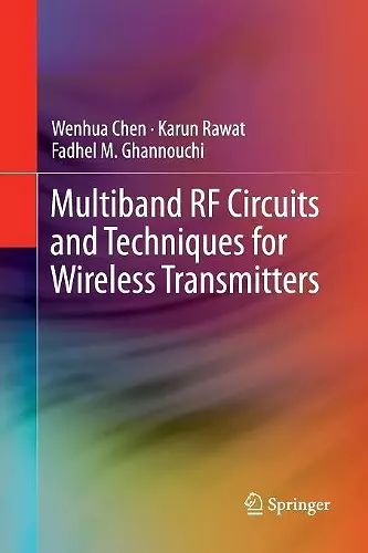 Multiband RF Circuits and Techniques for Wireless Transmitters cover