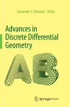 Advances in Discrete Differential Geometry cover