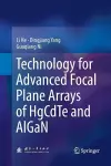 Technology for Advanced Focal Plane Arrays of HgCdTe and AlGaN cover