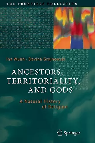 Ancestors, Territoriality, and Gods cover