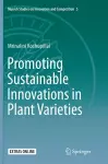 Promoting Sustainable Innovations in Plant Varieties cover