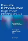 Percutaneous Penetration Enhancers Drug Penetration Into/Through the Skin cover