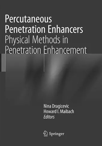 Percutaneous Penetration Enhancers Physical Methods in Penetration Enhancement cover