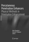 Percutaneous Penetration Enhancers Physical Methods in Penetration Enhancement cover