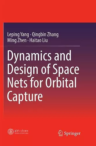 Dynamics and Design of Space Nets for Orbital Capture cover