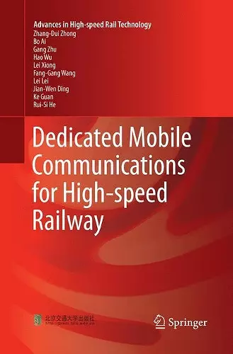 Dedicated Mobile Communications for High-speed Railway cover