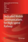 Dedicated Mobile Communications for High-speed Railway cover