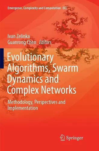 Evolutionary Algorithms, Swarm Dynamics and Complex Networks cover