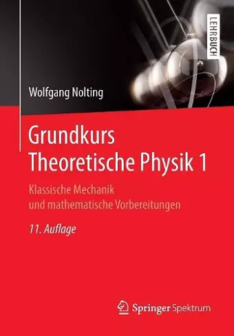 Grundkurs Theoretische Physik 1 cover