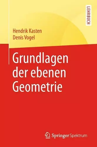 Grundlagen der ebenen Geometrie cover