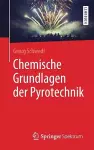 Chemische Grundlagen Der Pyrotechnik cover