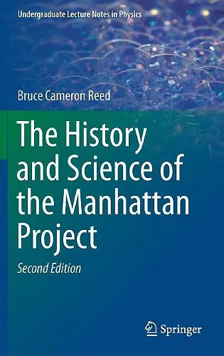 The History and Science of the Manhattan Project cover