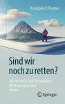 Sind wir noch zu retten? cover