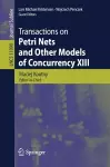 Transactions on Petri Nets and Other Models of Concurrency XIII cover