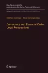 Democracy and Financial Order: Legal Perspectives cover