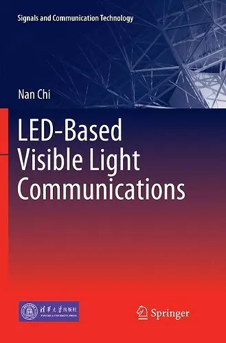 LED-Based Visible Light Communications cover