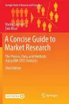 A Concise Guide to Market Research cover