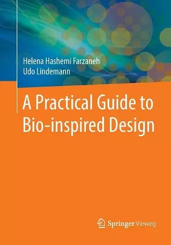 A Practical Guide to Bio-inspired Design cover