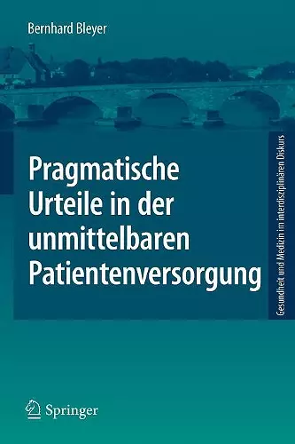 Pragmatische Urteile in der unmittelbaren Patientenversorgung cover
