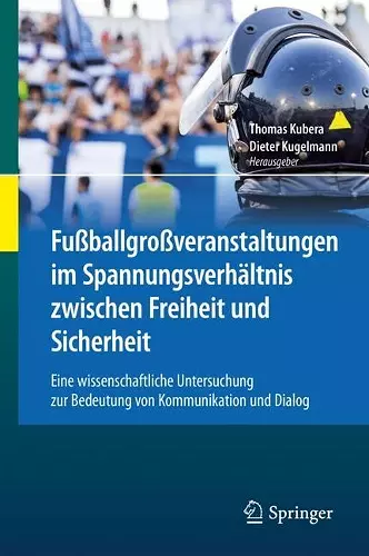 Fußballgroßveranstaltungen im Spannungsverhältnis zwischen Freiheit und Sicherheit cover