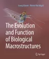 The Evolution and Function of Biological Macrostructures cover