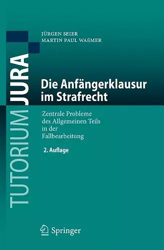 Die Anfängerklausur im Strafrecht cover