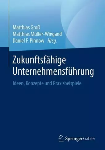 Zukunftsfähige Unternehmensführung cover