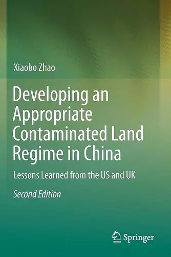 Developing an Appropriate Contaminated Land Regime in China cover