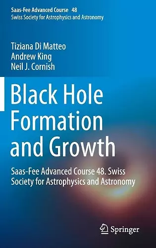 Black Hole Formation and Growth cover