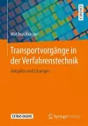 Transportvorgänge in Der Verfahrenstechnik cover